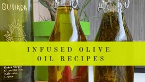homemade infused olive oil recipes