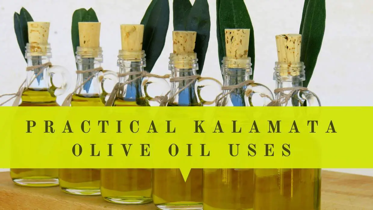 Practical Kalamata Olive Oil uses