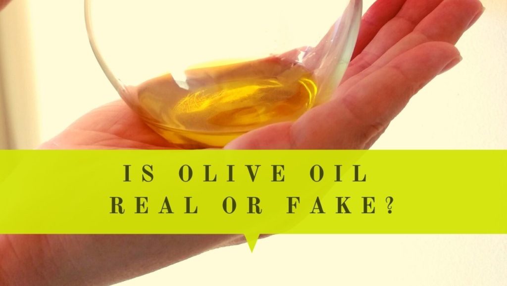 olive oil real or fake