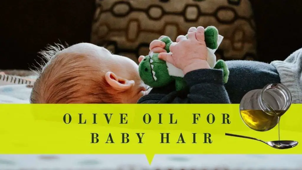 extra virgin olive oil for baby hair care and benefits