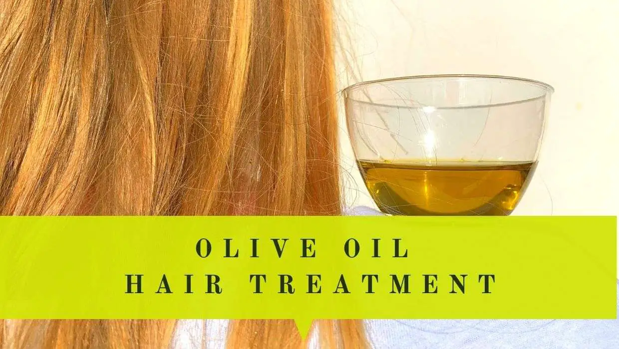 olive oil for hair treatment with recipes