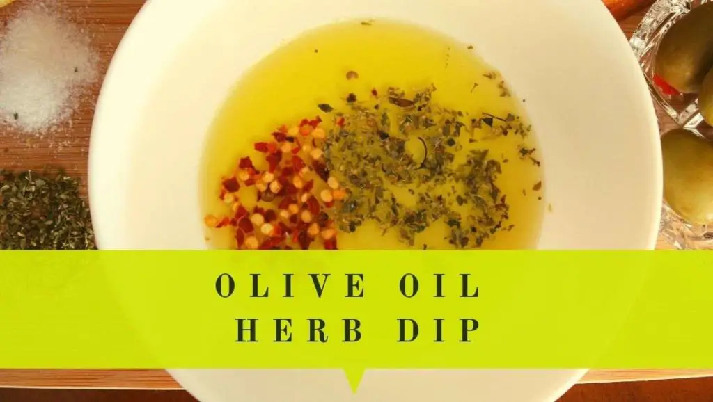 olive oil herb dip tips on how to make astonishing dip